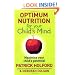 Optimum Nutrition for Your Child's Mind