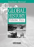 Global History, Volume Two Teacher s Manual