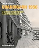 Chandigarh 1956: Le Corbusier and the Promotion of Architectural Modernity (Zoom Series)