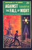 Against the Fall of Night