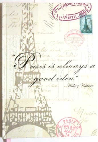 "Paris is always a good idea" Hardbound Ruled Journal (120 sheets)