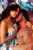 Civil Twilight: Project Exorcism, Book 4