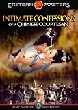 Intimate Confessions of a Chinese Courtesan