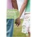 Forever: Die Geschichte einer ersten Liebe