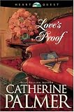 Love's Proof (Heart Quest (Unnumbered))