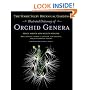 The Marie Selby Botanical Gardens Illustrated Dictionary of Orchid Genera (Comstock Book)