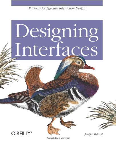 Designing Interfaces: Patterns for Effective Interaction Design