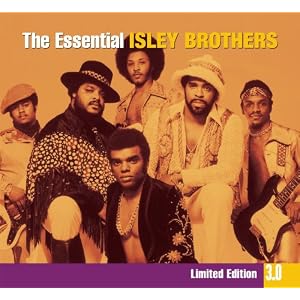 The Essential 3.0 The Isley Brothers