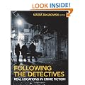 Following the Detectives: Real Locations in Crime Fiction