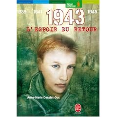 1943, L'espoir du retour