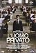 L' Uomo Privato