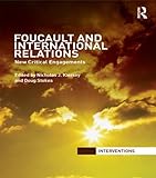 Foucault and international relations : new critical engagements