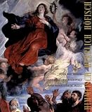 Produkt-Bild: Himmlisch - Herrlich - H&ouml;fisch: Peter Paul Rubens, Johann Wilhelm von der Pfalz und Anne Maria Luisa de&acute; Medici