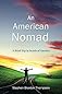 An American Nomad: A Road Trip in Search of America