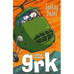 A Dog Called Grk (A Grk Book)