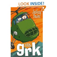 A Dog Called Grk (A Grk Book)
