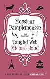 Monsieur Pamplemousse and the tangled web