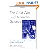 The Cold War and American Science: The Military-Industrial-Academic Complex at MIT and Stanford