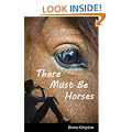 There must be Horses