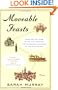 Moveable Feasts: From Ancient Rome to the 21st Century, the Incredible Journeys of the Food We Eat