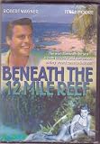 Beneath the 12 Mile Reef