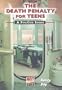 The Death Penalty for Teens (Hot Pro/Con Issues)