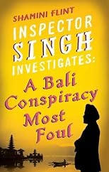 A Bali Conspiracy Most Foul