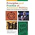 Principles and Practice of American Politics: Classic and Contemporary Readings, Fourth Edition