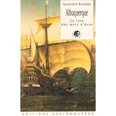 Albuquerque, le lion des mers d'Asie