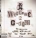 Music : Welcome 2 G-Dom