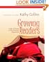 Growing Readers: Units of Study in the Primary Classroom