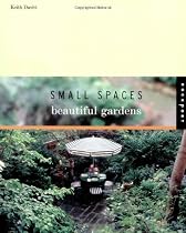 Small Spaces, Beautiful Gardens