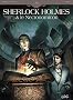 Sherlock Holmes & le Necronomicon, Tome 1 : L'ennemi int�rieur