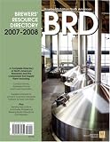 2007-2008 North American Brewers' Resource Directory: 19th Edition (North American Brewer's Resource Directory)