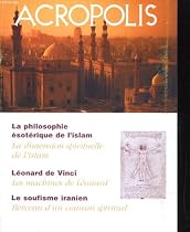 Revue de nouvelle acropole n&deg;175. acropolis. la philosophie esoterique de l'islam, leonard de vinci, le soufisme iranien...