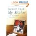 Promises I Made My Mother