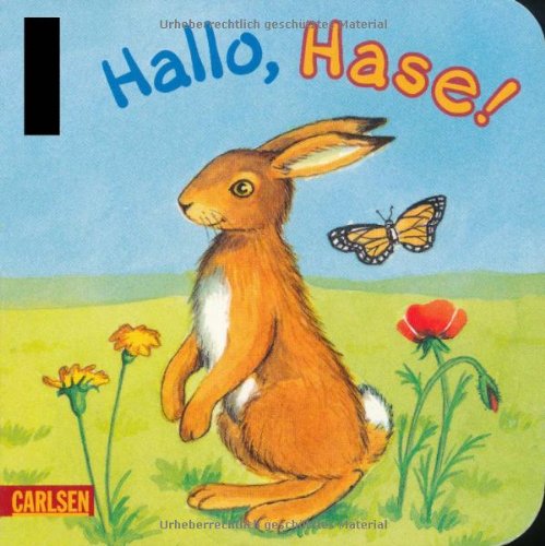 Carlsen Verlag GmbH Buggy-B&uuml;cher: Hallo, Hase!