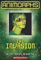 The Invasion (Animorphs Book 1)