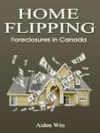 Home Flipping Foreclosures in Canada