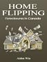 Home Flipping Foreclosures in Canada
