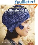 Vogue Knitting: The Ultimate Hat Book...