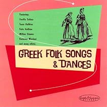 Greek Folk Songs And Dances