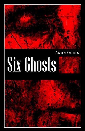 the six ghosts