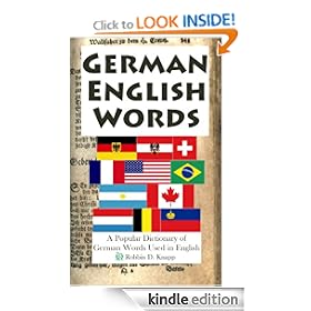 German English Words: A Popular Dictionary of German Words Used in English