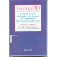 Treating Ibd: A Patient's Guide to the Medical and Surgical Management of Inflammatory Bowel... by Lawrence J. Brandt and Penny Steiner-Grossman