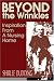 Books : Beyond the Wrinkles: Inspiration from a Nursing Home