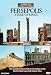 Persepolis: Stage of Kings - Sites of the World's Cultures