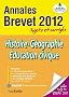 Objectif Brevet 2012 Annales sujets et corrig�s - Histoire-G�o-Ed. civique