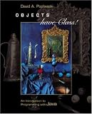 Objects Have Class: An Introduction to Programming with Java with CD-ROM and OLC