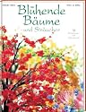 Bl&uuml;hende B&auml;ume und Str&auml;ucher